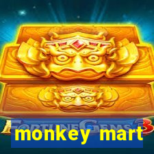 monkey mart